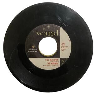 The Kingsmen – Annie Fanny / Give Her Lovin', 1965 Wand Record No.189